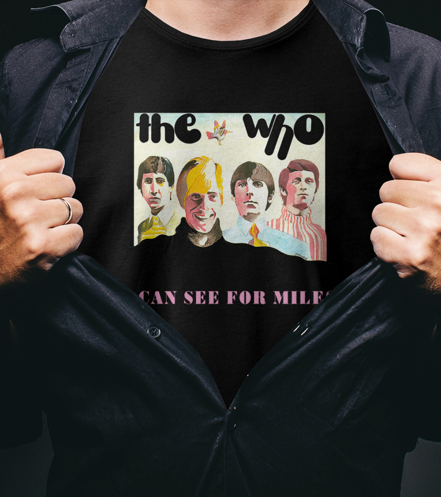 The Who I Can See For Miles T-Shirt