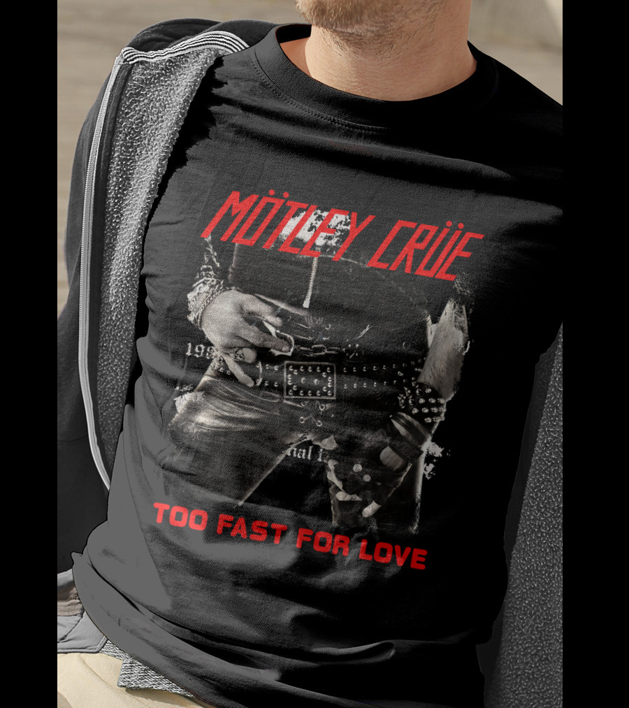 Mötley Crüe Too Fast For Love 1981 Album Cover T-Shirt