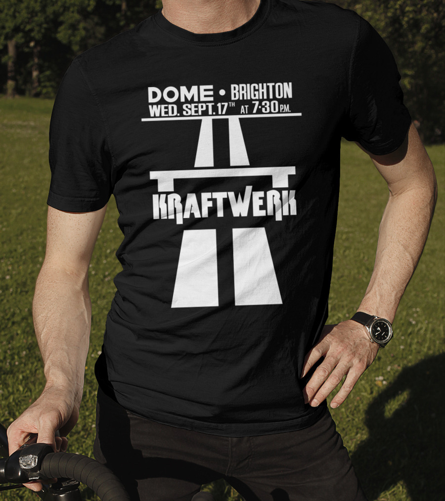 Kraftwerk Dome Brighton Wed. Sept. 17Th 7:30 Pm T-Shirt