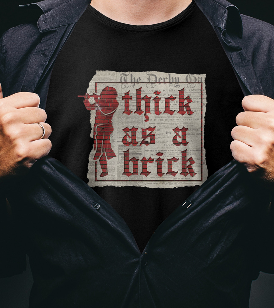Thick As A Brick Newspaper Design With Silhouette T-Shirt