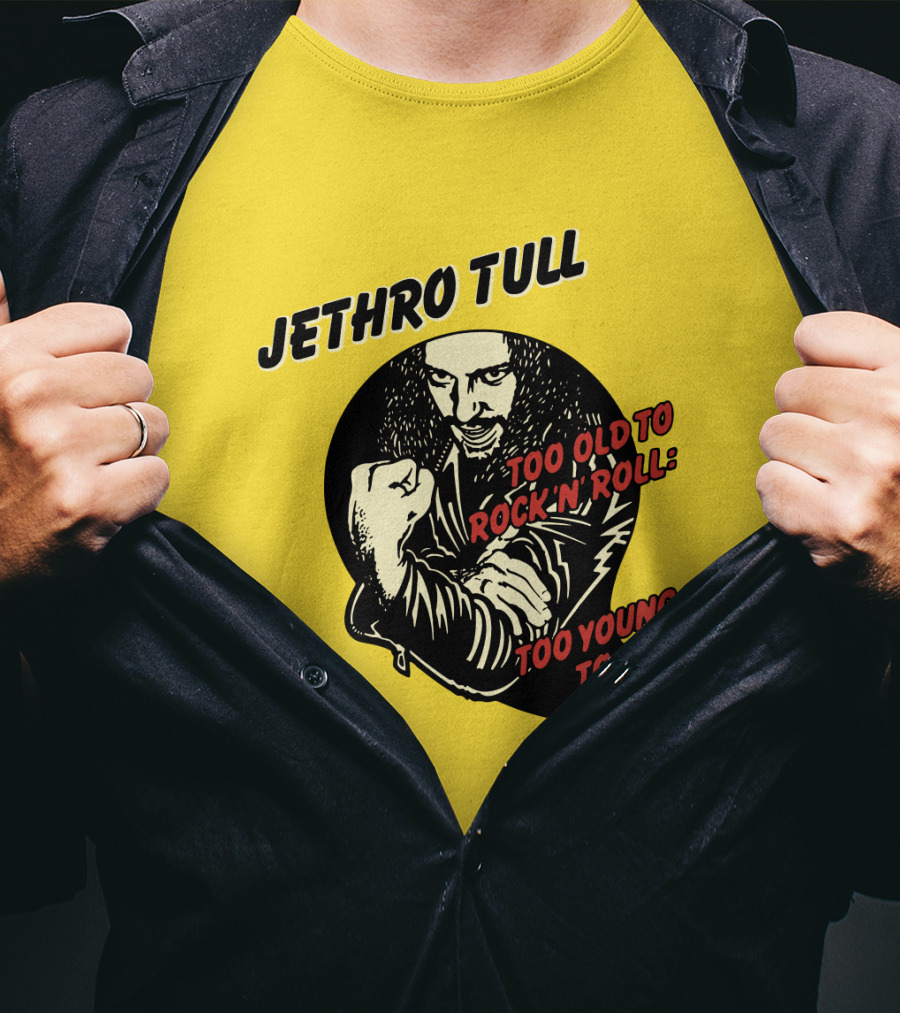 Jethro Tull Too Old To Rock 'N' Roll Too Young To Die T-Shirt