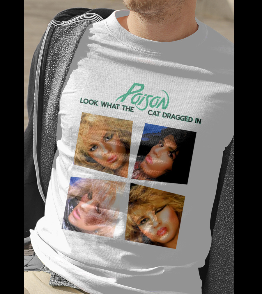 Poison Look What The Cat Dragged In T-Shirt
