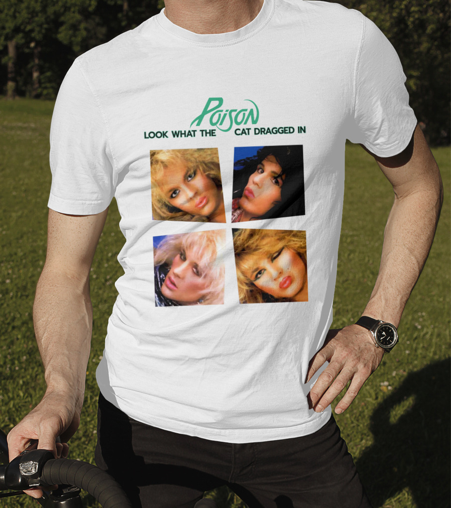 Poison Look What The Cat Dragged In T-Shirt