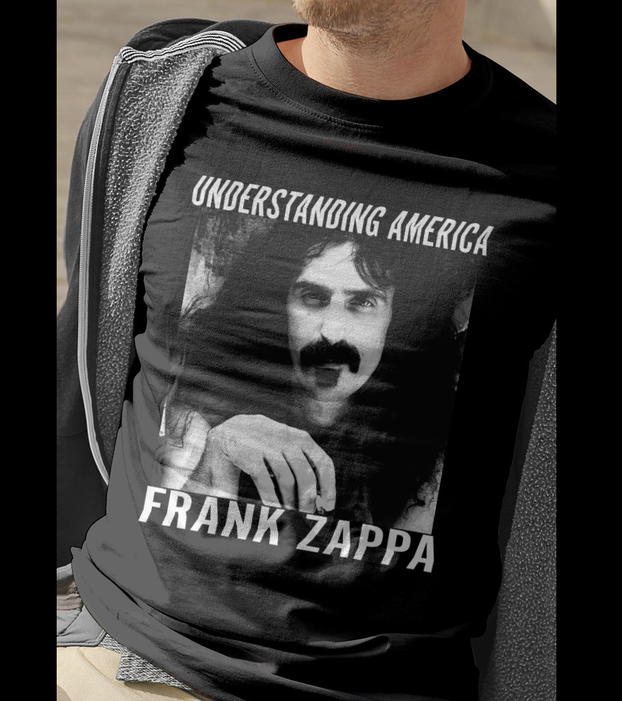 Understanding America Frank Zappa T-Shirt
