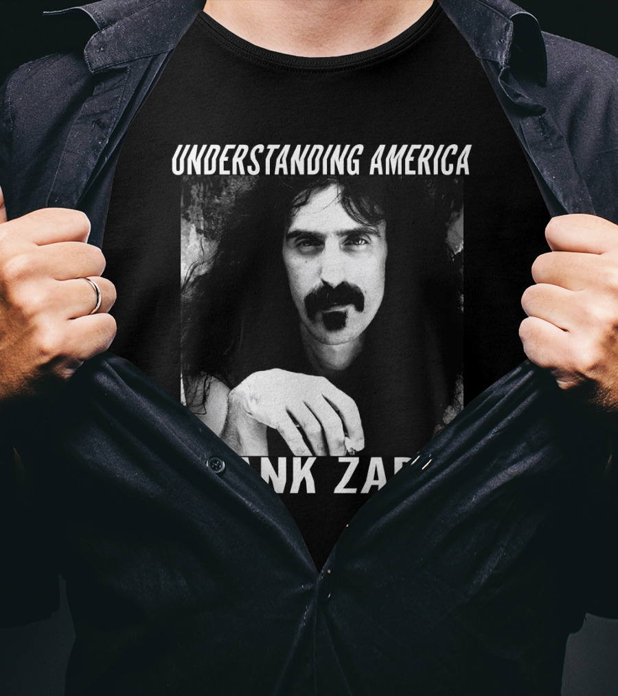 Understanding America Frank Zappa T-Shirt