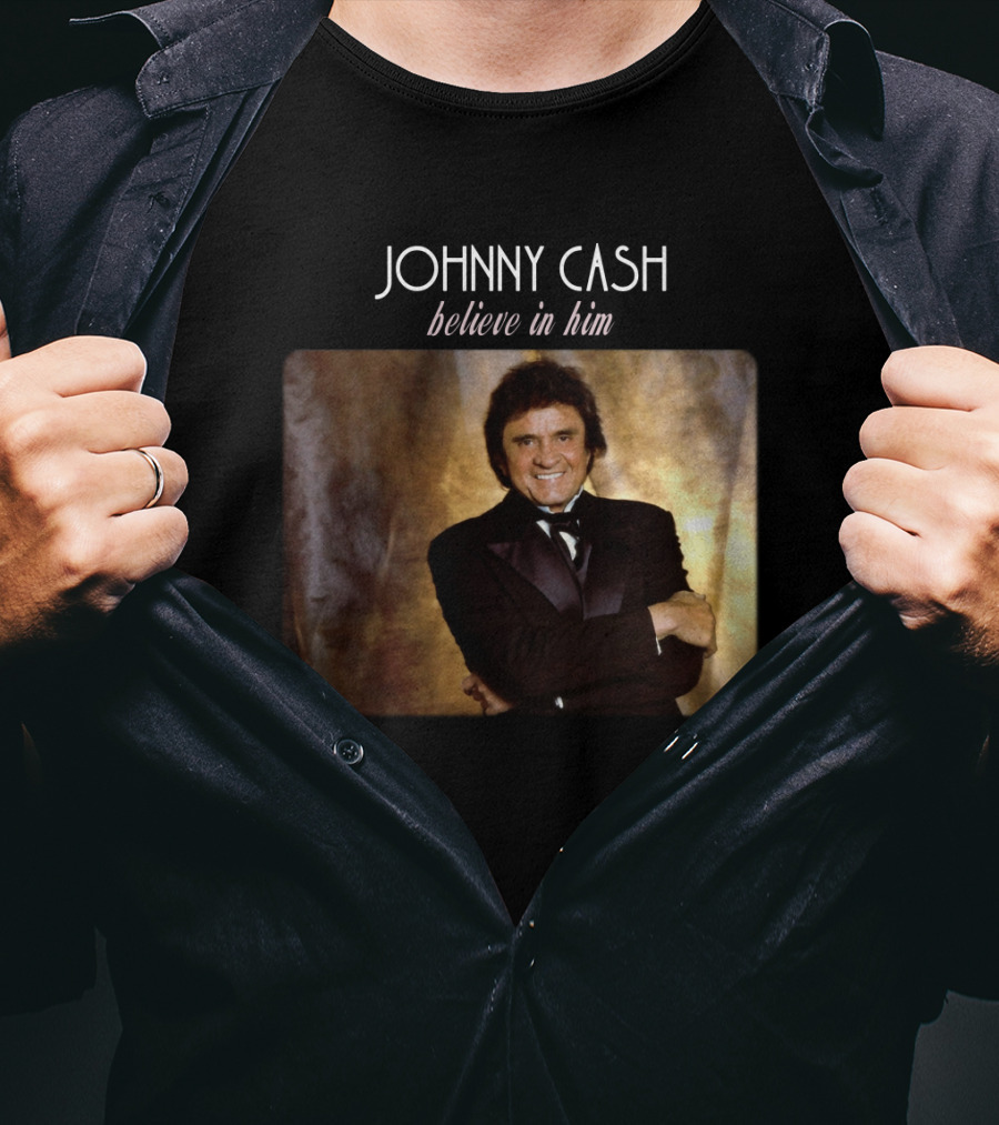 Johnny Cash Believe In Him T-Shirt
