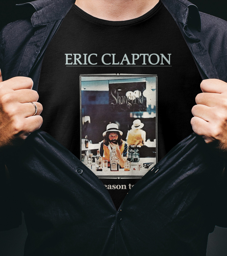 Eric Clapton No Reason To Cry Shangri-La Ec T-Shirt