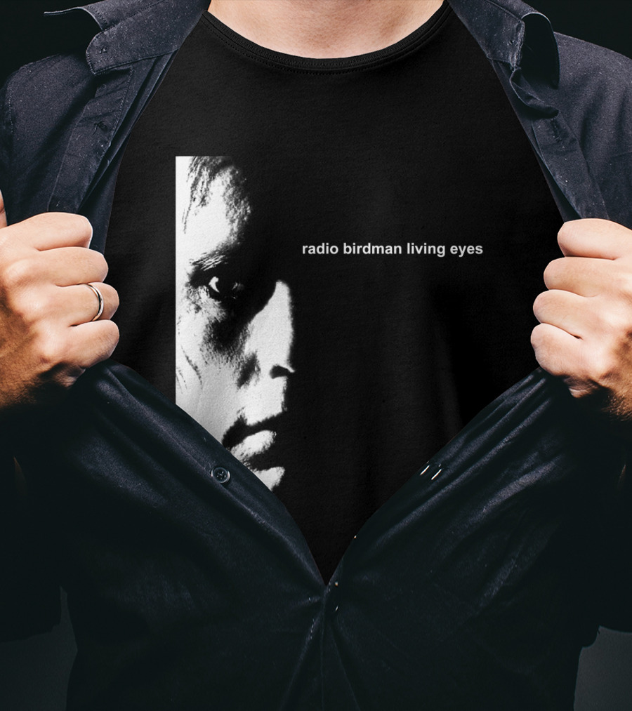 Radio Birdman Living Eyes T-Shirt