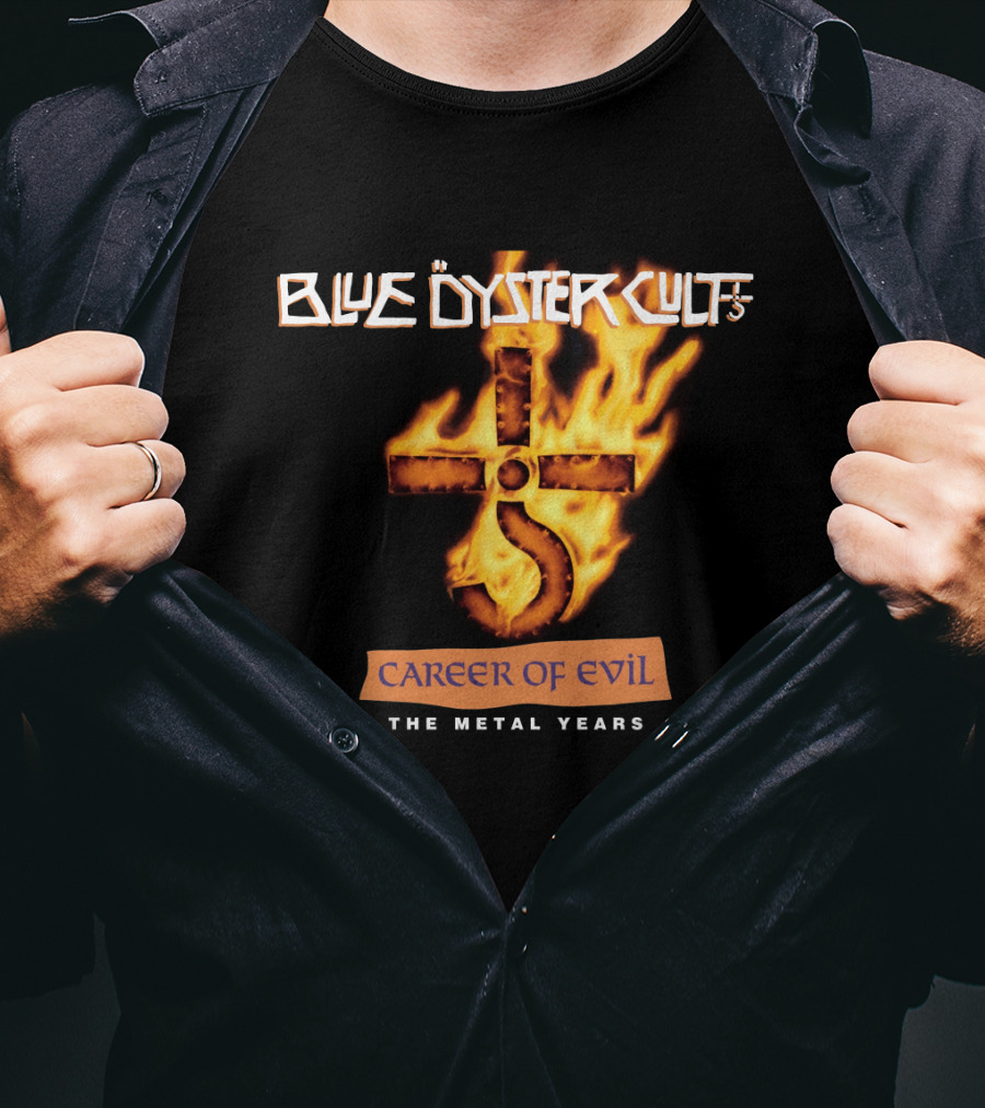 Blue Öyster Cult Career Of Evil The Metal Years T-Shirt