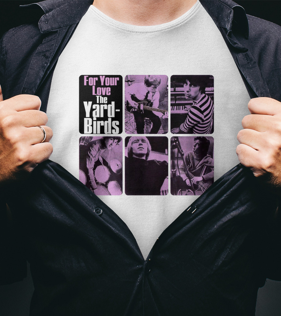 For Your Love The Yardbirds Retro Music Collage T-Shirt