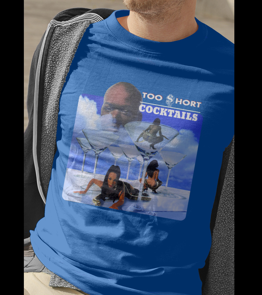 Too $Hort Cocktails T-Shirt