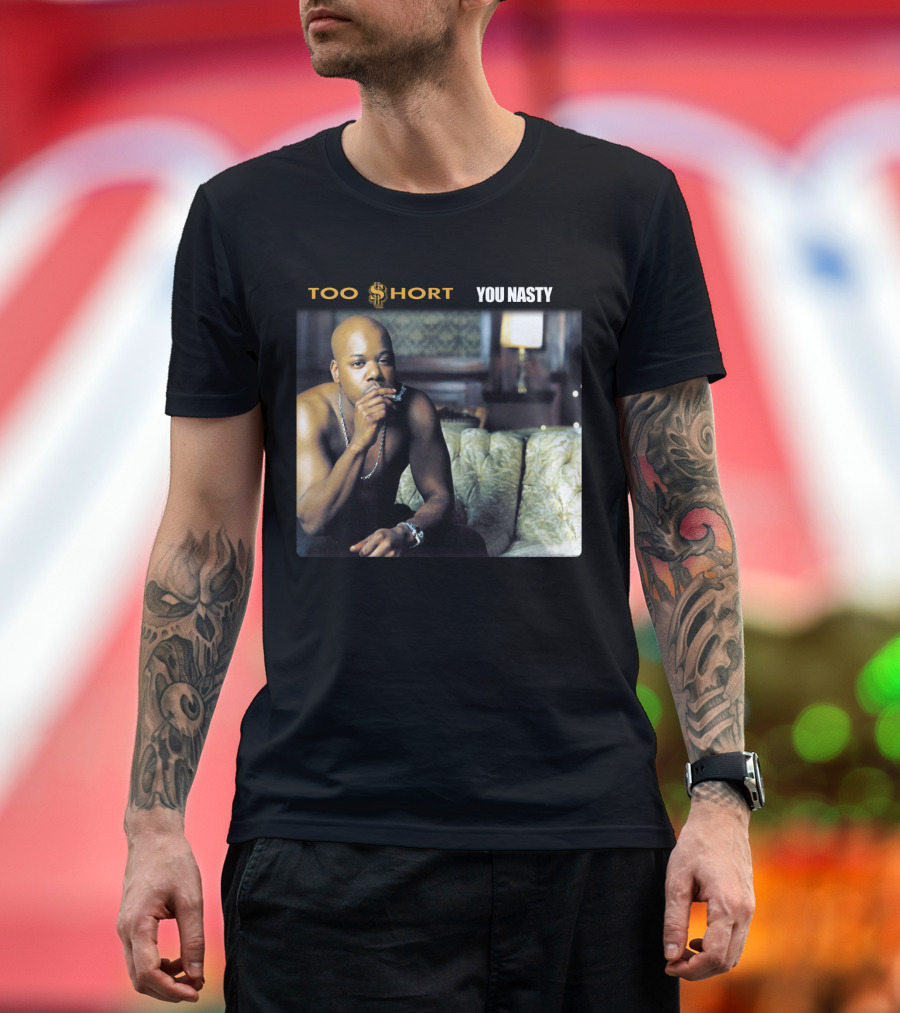 Too $Hort You Nasty T-Shirt
