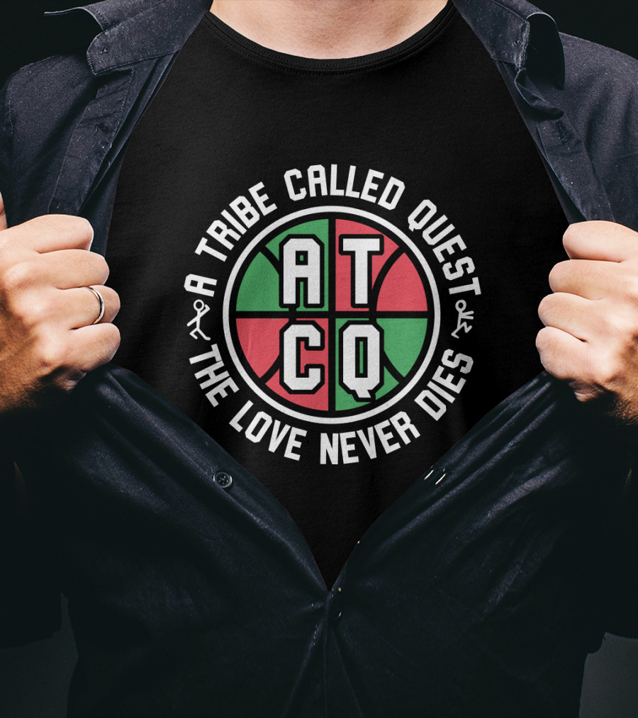 A Tribe Called Quest Atcq The Love Never Dies Basketball T-Shirt