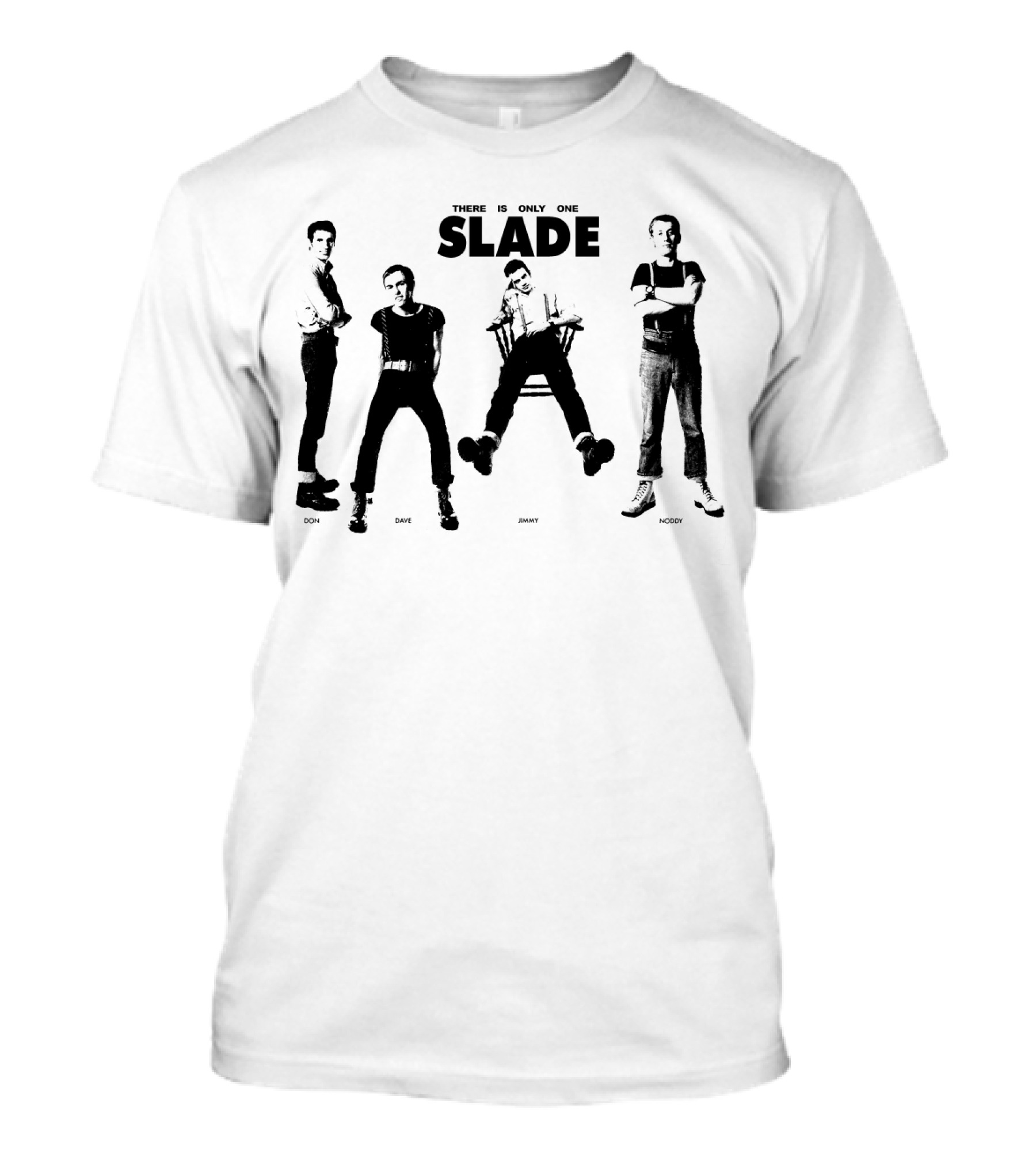 There Is Only One Slade Don Dave Jimmy Noddy T-Shirt