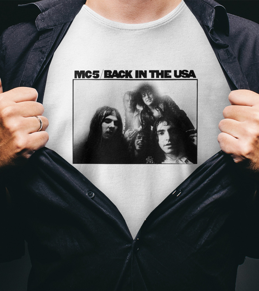Mc5 Back In The Usa T-Shirt