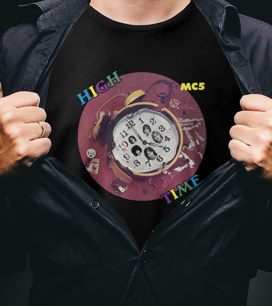 Mc5 High Time Alarm Clock Collage T-Shirt