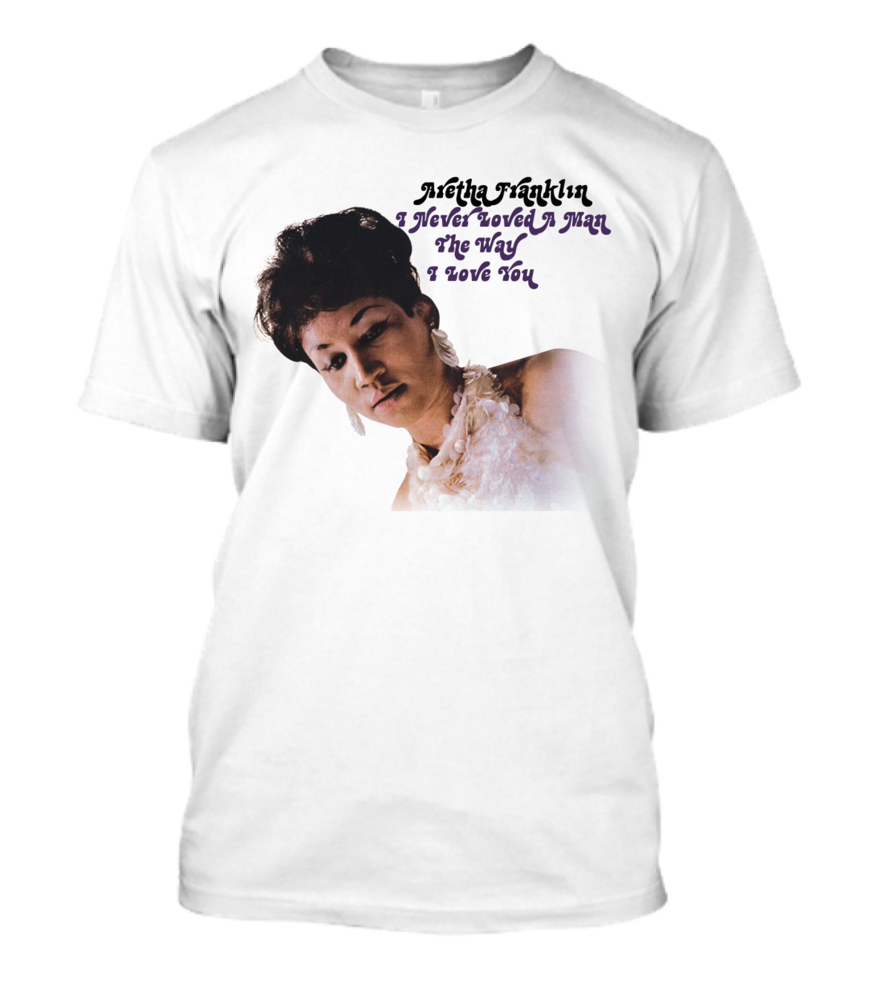 Aretha Franklin I Never Loved A Man The Way I Love You 1967 Vintage Album Cover T-Shirt