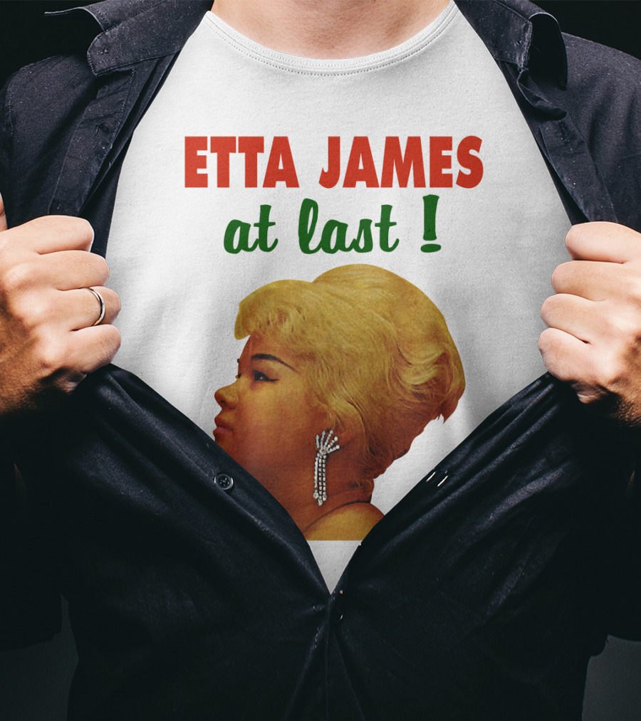 Etta James At Last T-Shirt