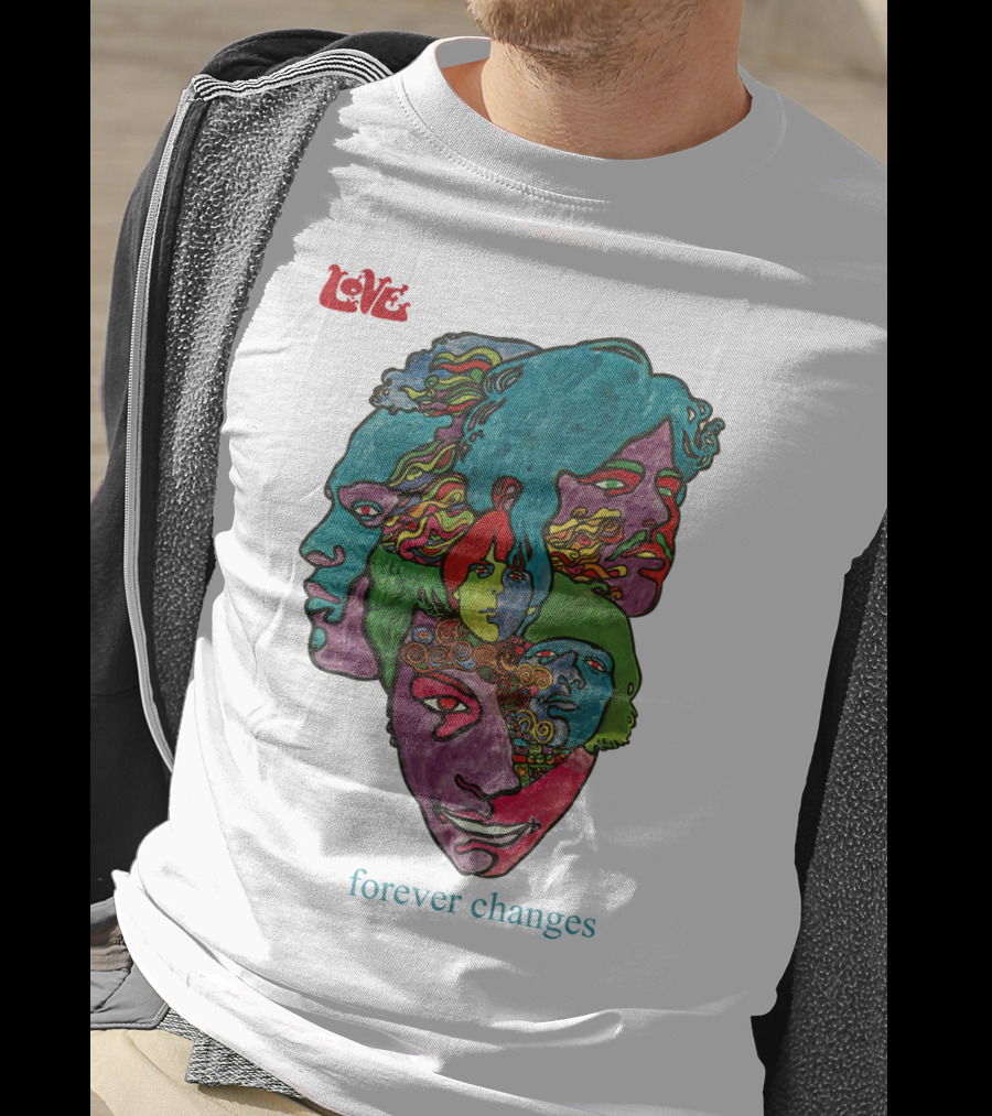 Love Forever Changes 1967 Psychedelic T-Shirt