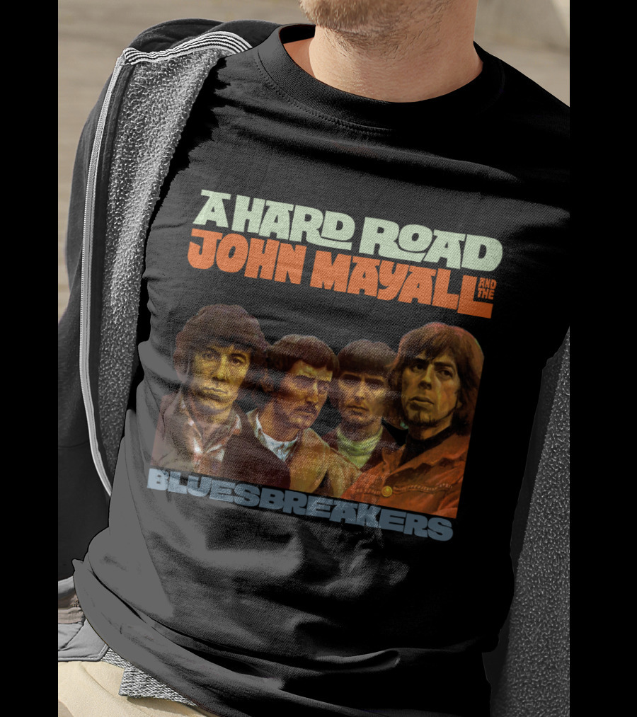 John Mayall And The Bluesbreakers A Hard Road Album Cover T-Shirt