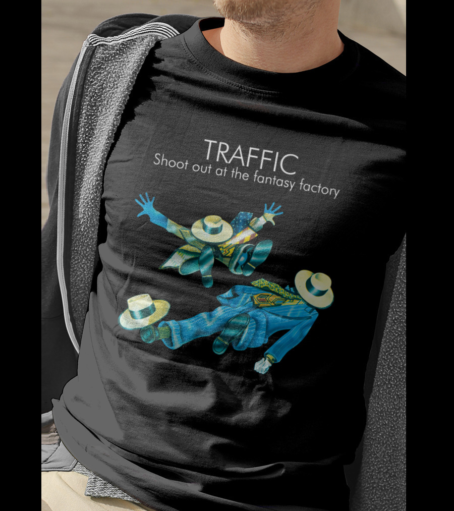 Traffic Shoot Out At The Fantasy Factory Psychedelic Figures Floating With Hats And Suits T-Shirt