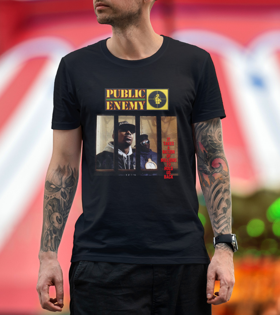 Public Enemy It Takes A Nation Of Millions To Hold Us Back T-Shirt