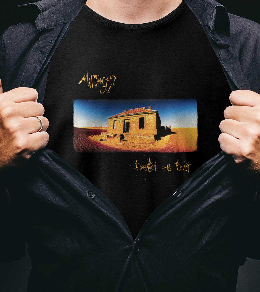 Midnight Oil Diesel And Dust Desert House T-Shirt