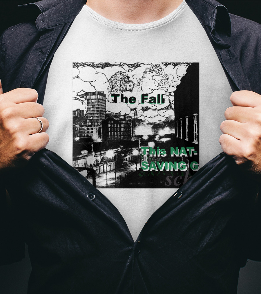 The Fall This Nation's Saving Grace Cityscape And Clouds T-Shirt