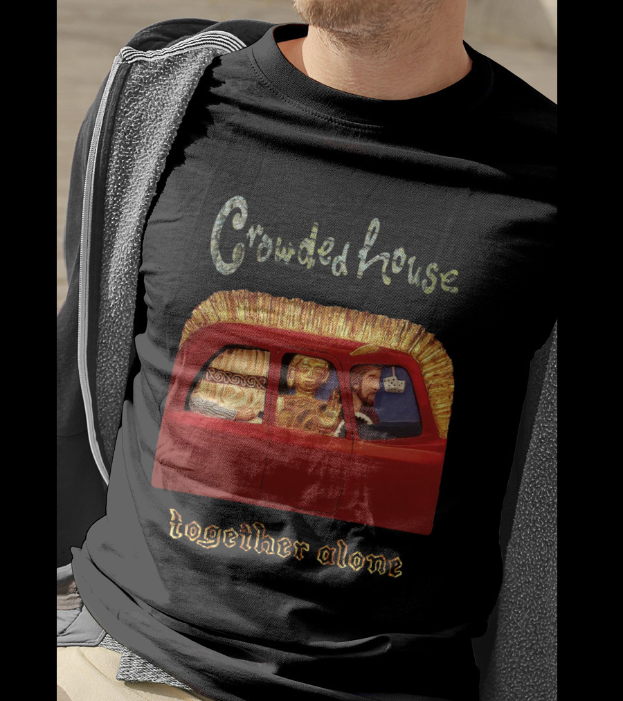 Crowded House Together Alone Album Cover Art With Car And Passengers T-Shirt