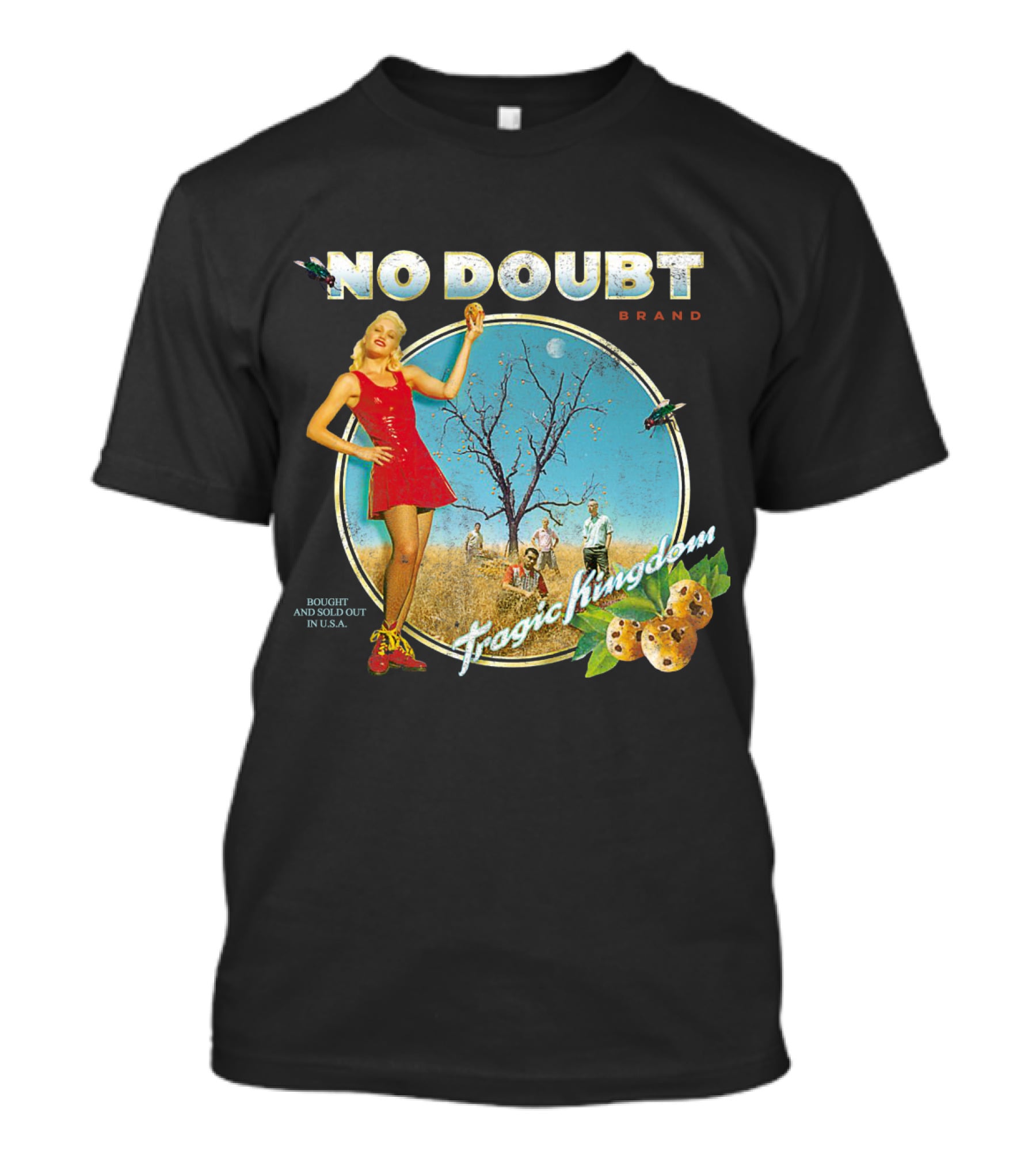 No Doubt Tragic Kingdom Brand Bought And Sold Out In U.s.a. T-Shirt
