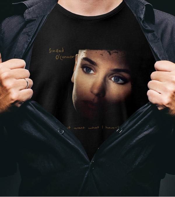 Sinéad O'Connor I Do Not Want What I Haven't Got Album Cover T-Shirt
