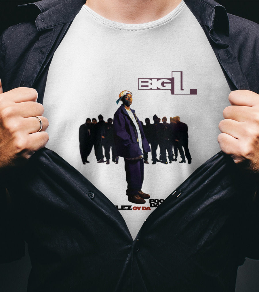 Big L Lifestylez Ov Da Poor And Dangerous Album Cover With Group In Background T-Shirt