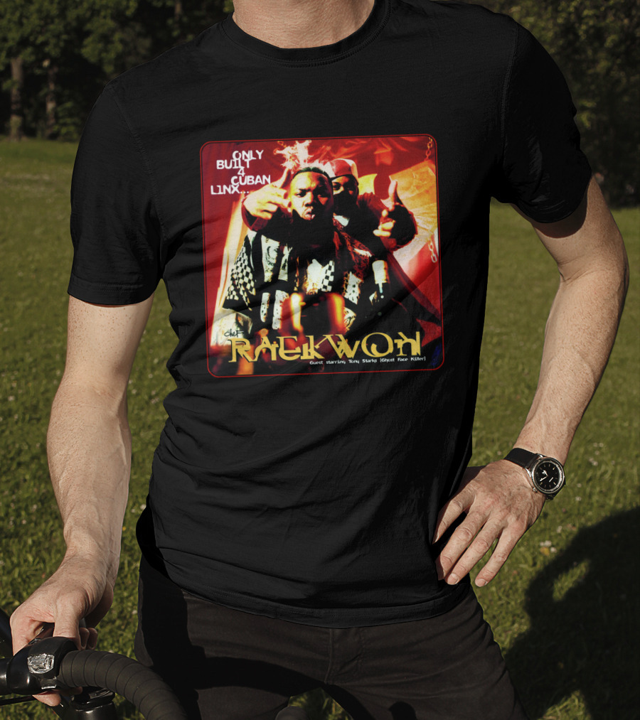 Raekwon Only Built 4 Cuban Linx 1995 Chef Guest Starring Tony Starks Ghost Face Killer T-Shirt
