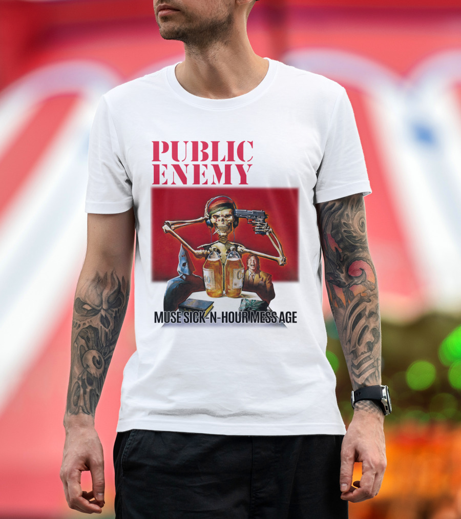 PUBLIC ENEMY Muse Sick N Hour Mess Age Skeleton Gun Bottles T-Shirt