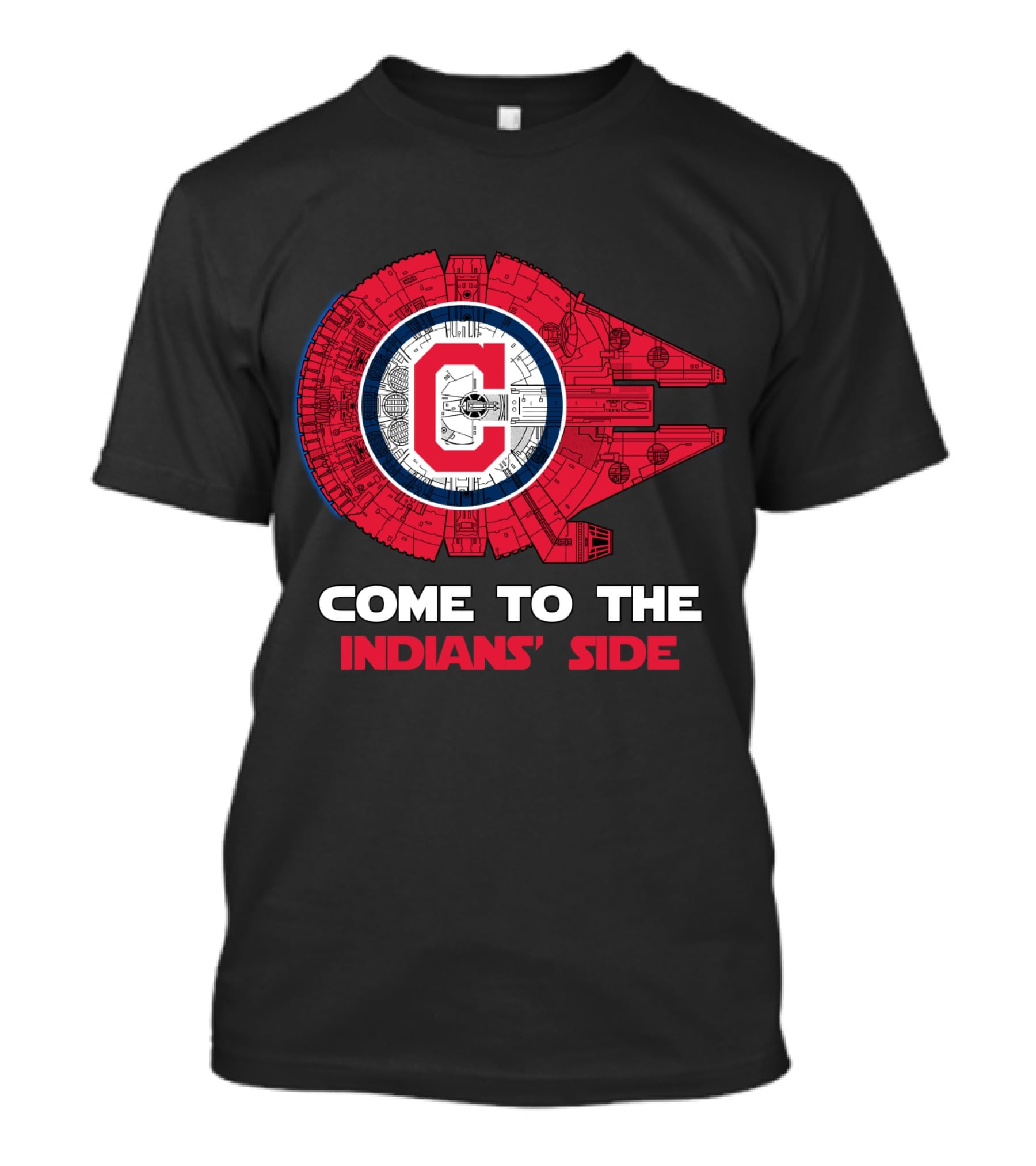 Come To The Indians' Side Cleveland Millennium Falcon MLB T-Shirt