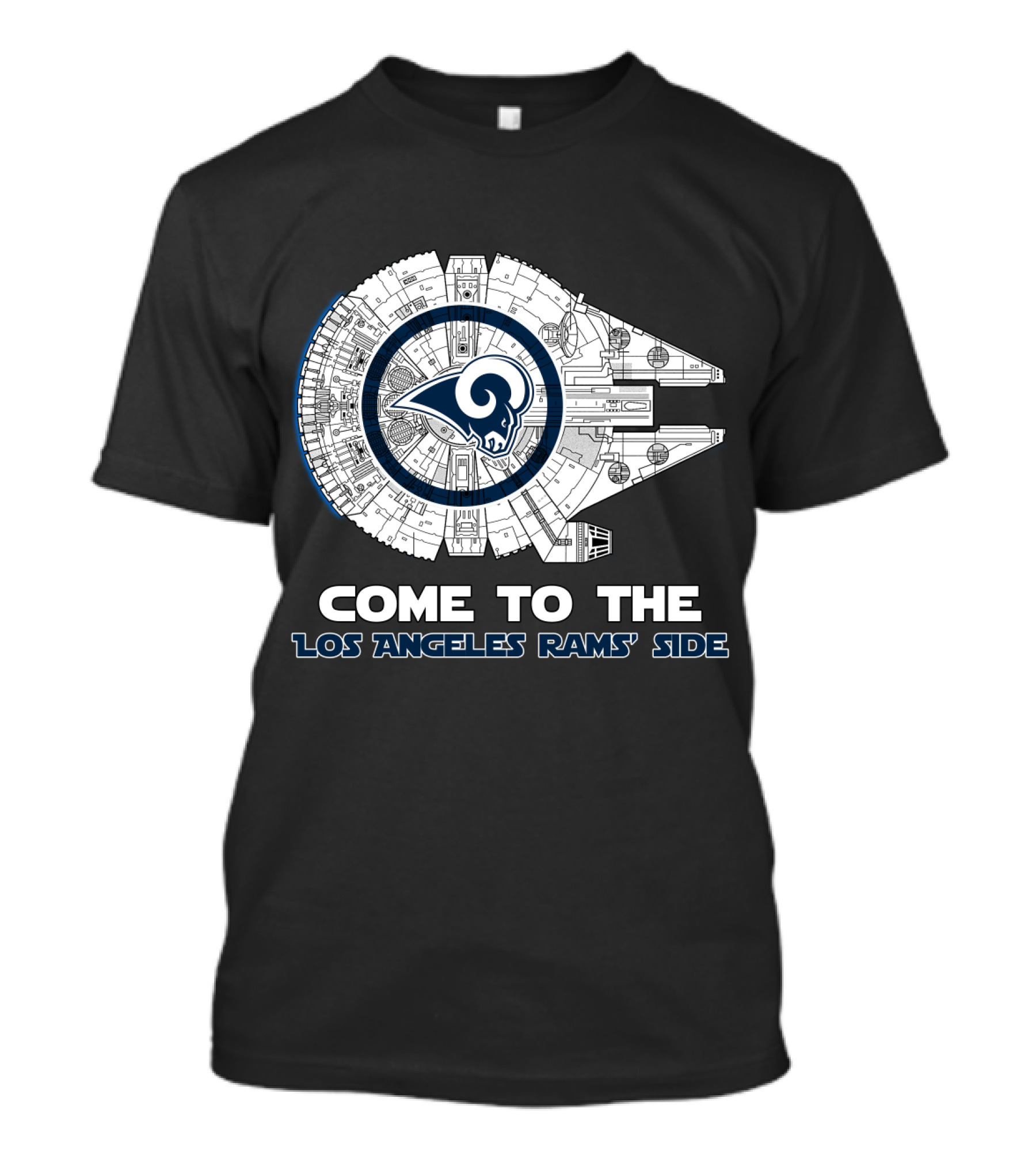 Come To The Los Angeles Rams' Side Millennium Falcon Nfl T-Shirt