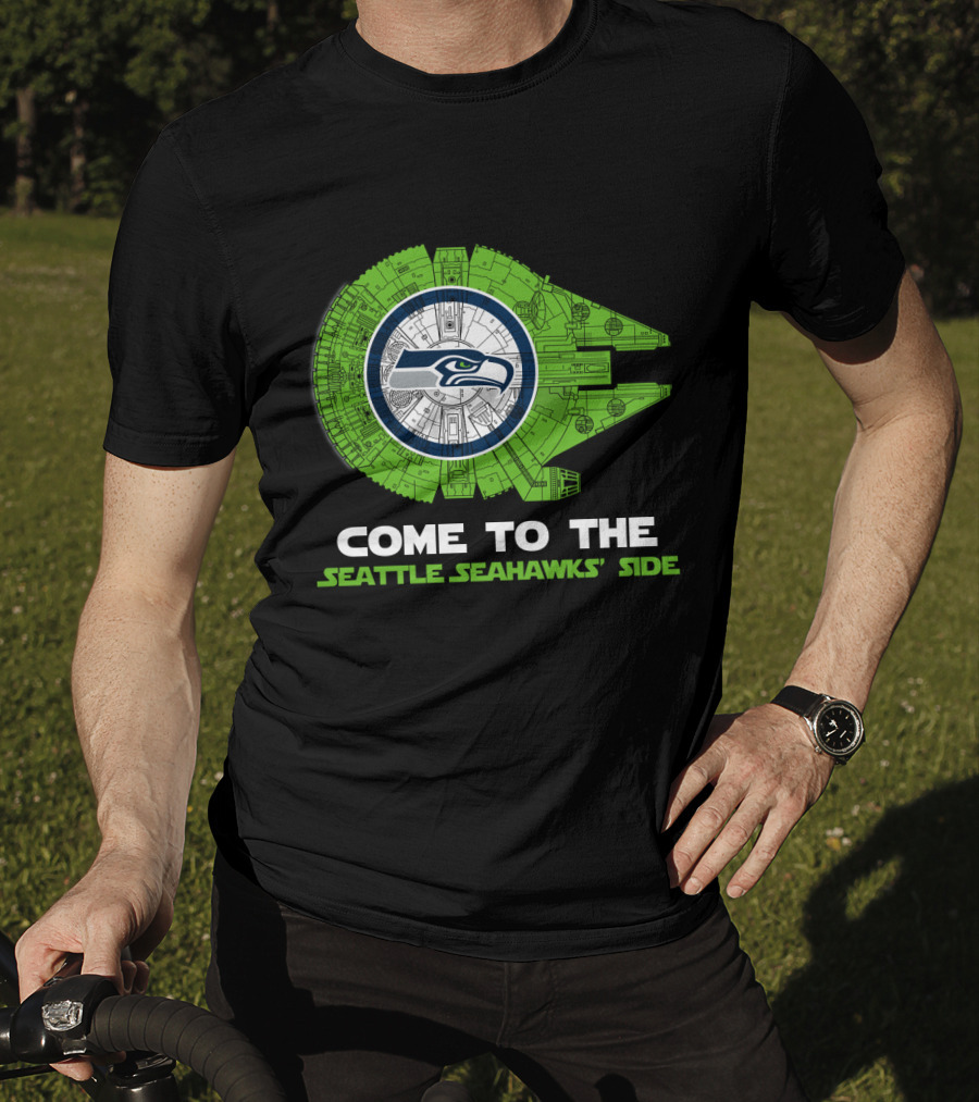 Come To The Seattle Seahawks' Side Millennium Falcon Nfl T-Shirt