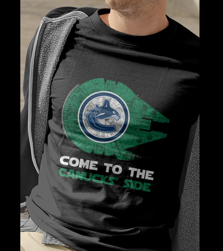 Come To The Canucks' Side Vancouver Canucks Millennium Falcon T-Shirt