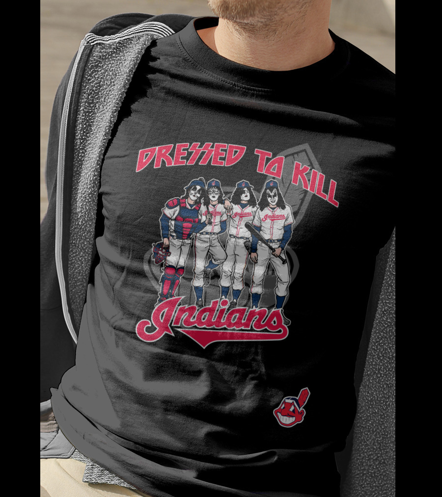 Dressed To Kill Indians T-Shirt