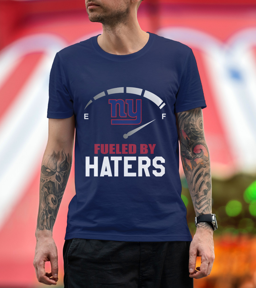 New York Giants Ny Fueled By Haters Fuel Gauge T-Shirt