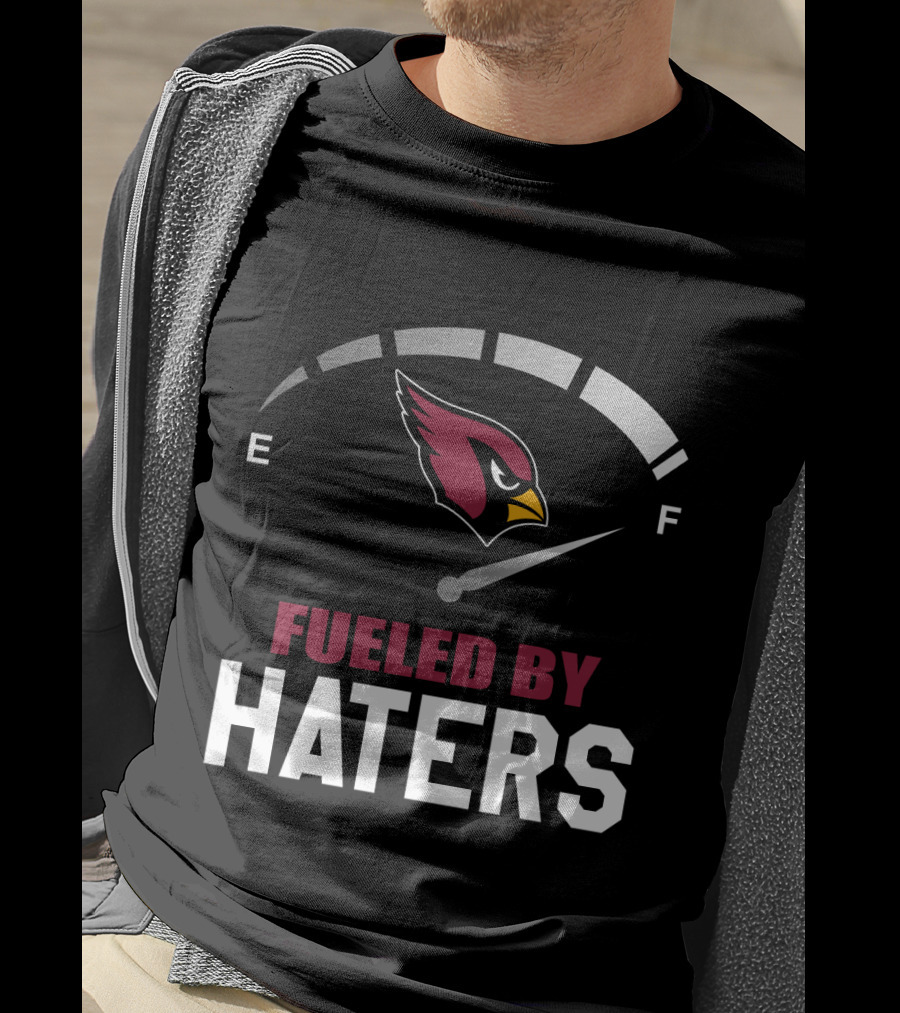 Arizona Cardinals Fueled By Haters Gauge Full T-Shirt