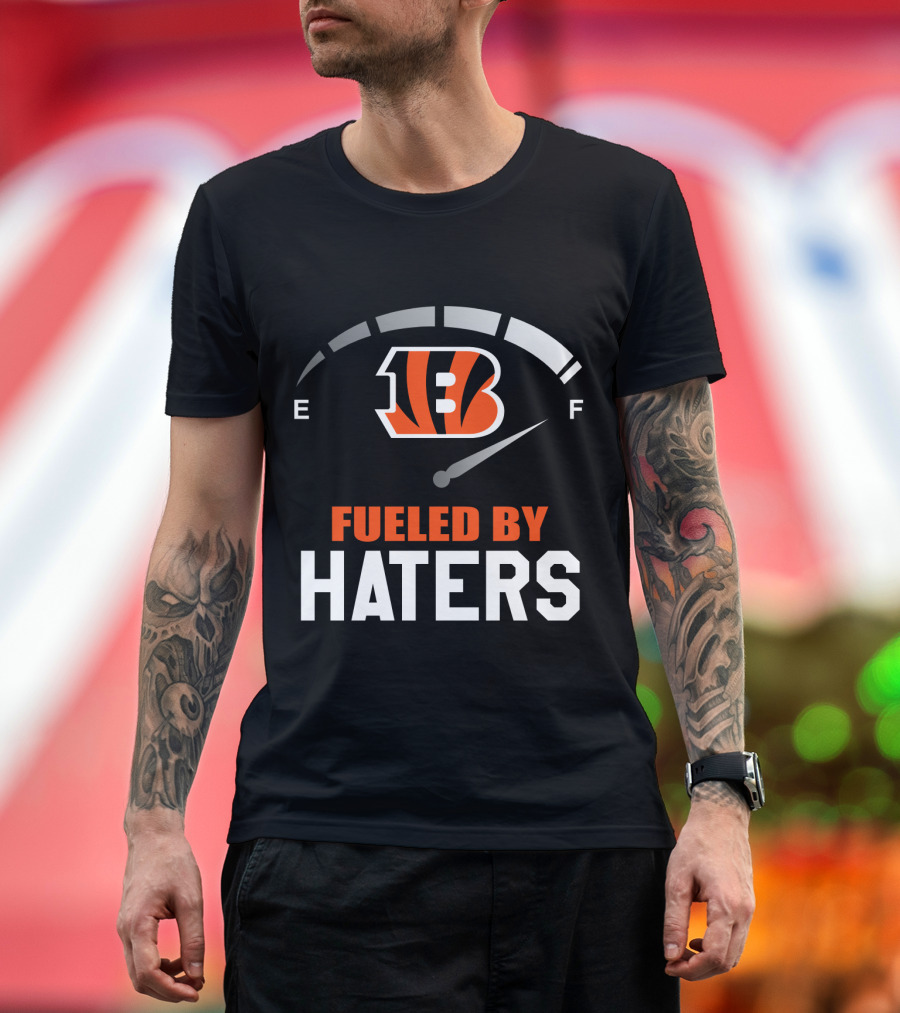 Cincinnati Bengals Fueled By Haters Gas Gauge T-Shirt