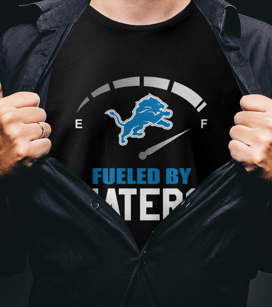 Detroit Lions Fueled By Haters Fuel Gauge T-Shirt