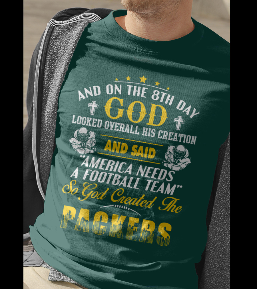 God Created The Packers Football Team Sacred Creation Theme T-Shirt