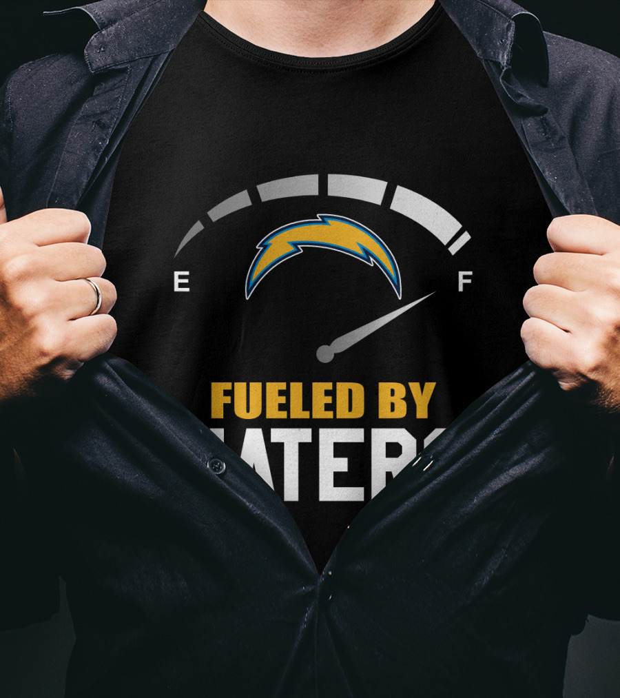 Los Angeles Chargers Fueled By Haters Full Gauge T-Shirt