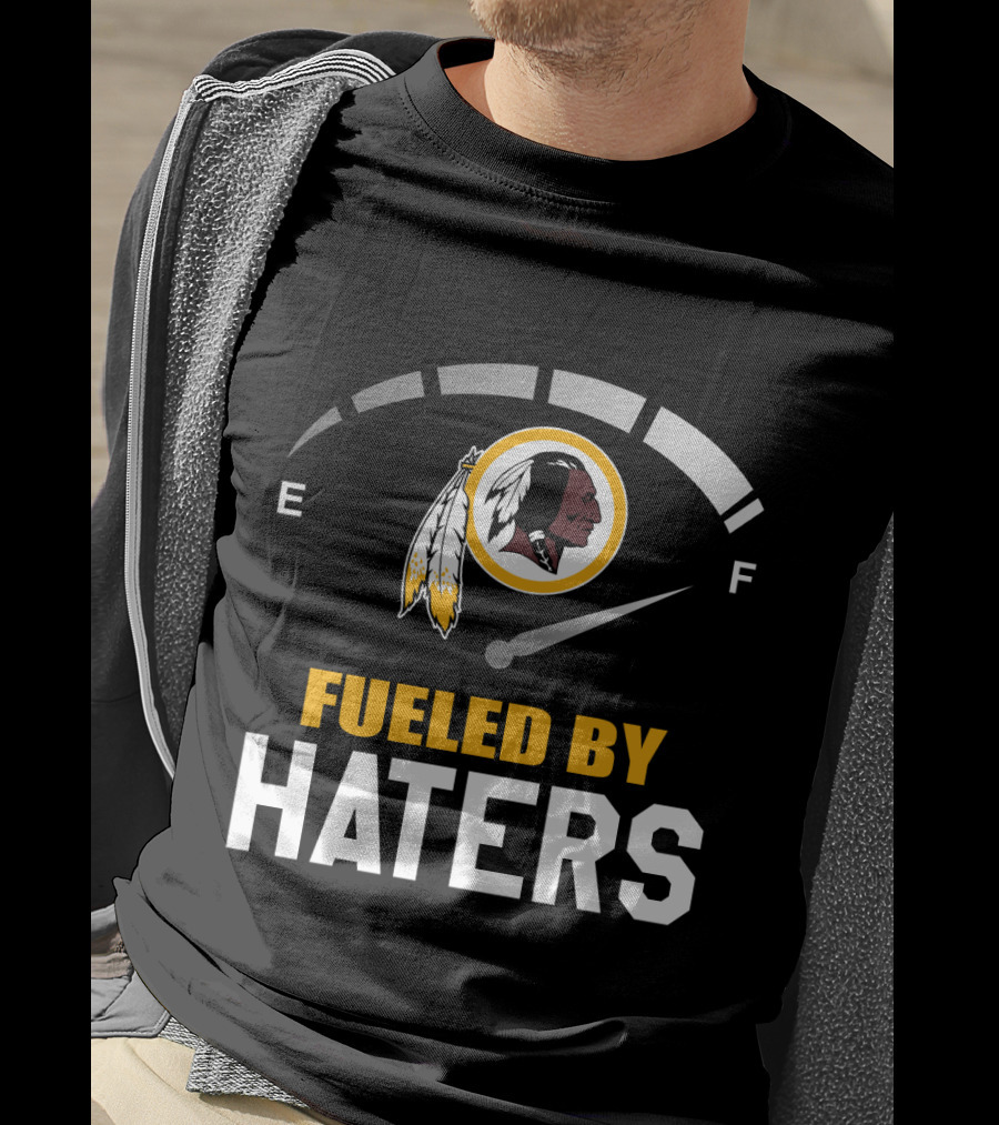 Fueled By Haters Washington Redskins Logo Fuel Gauge T-Shirt