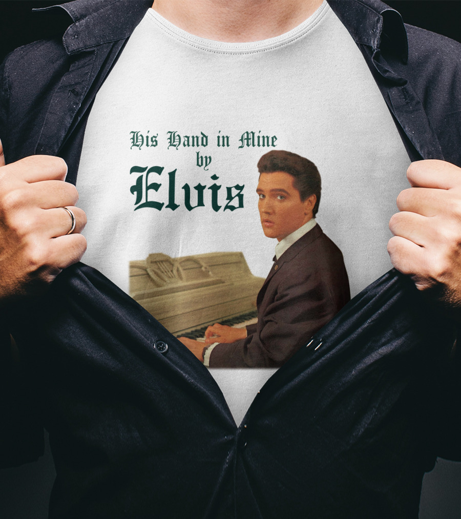 His Hand In Mine By Elvis At Piano T-Shirt
