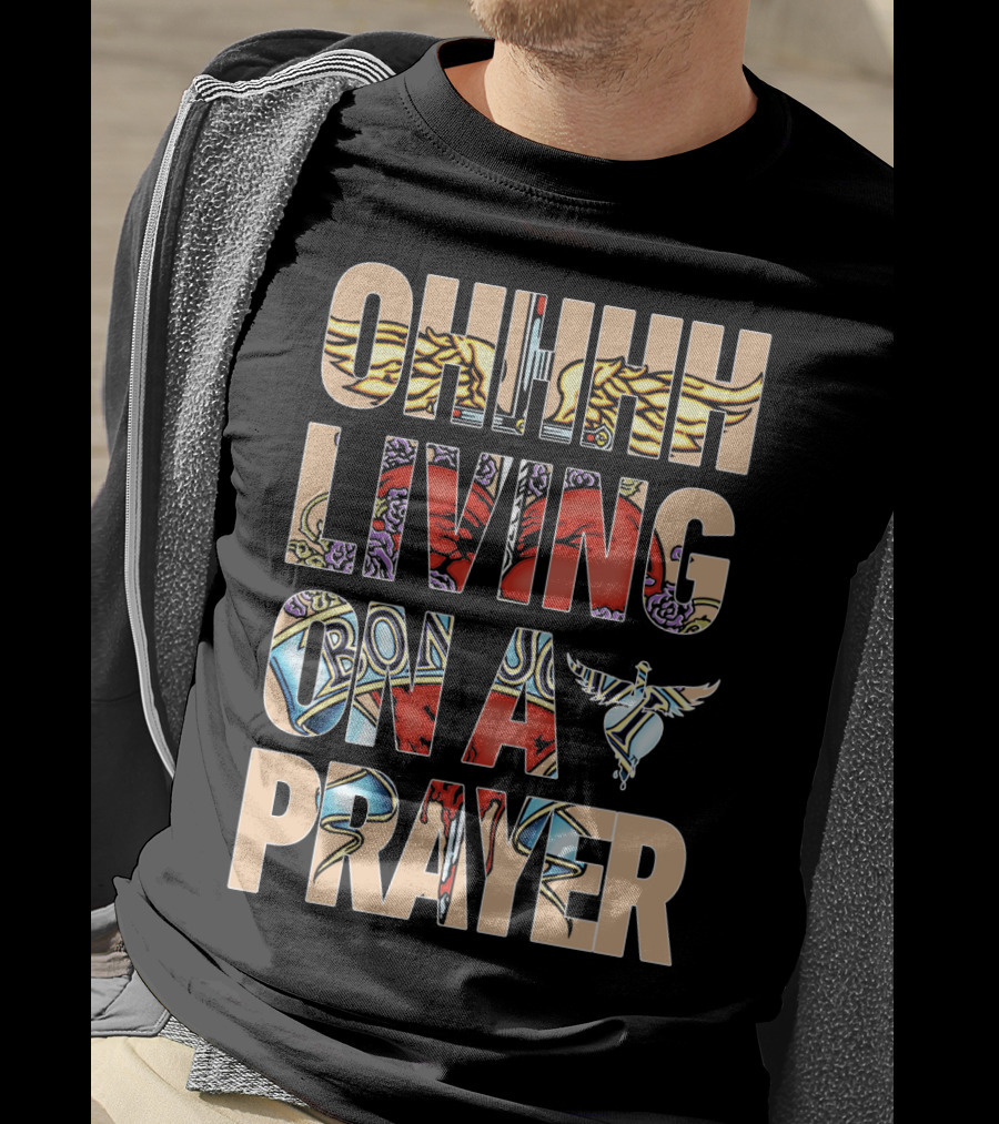 Oh Living On A Prayer Bjv T-Shirt