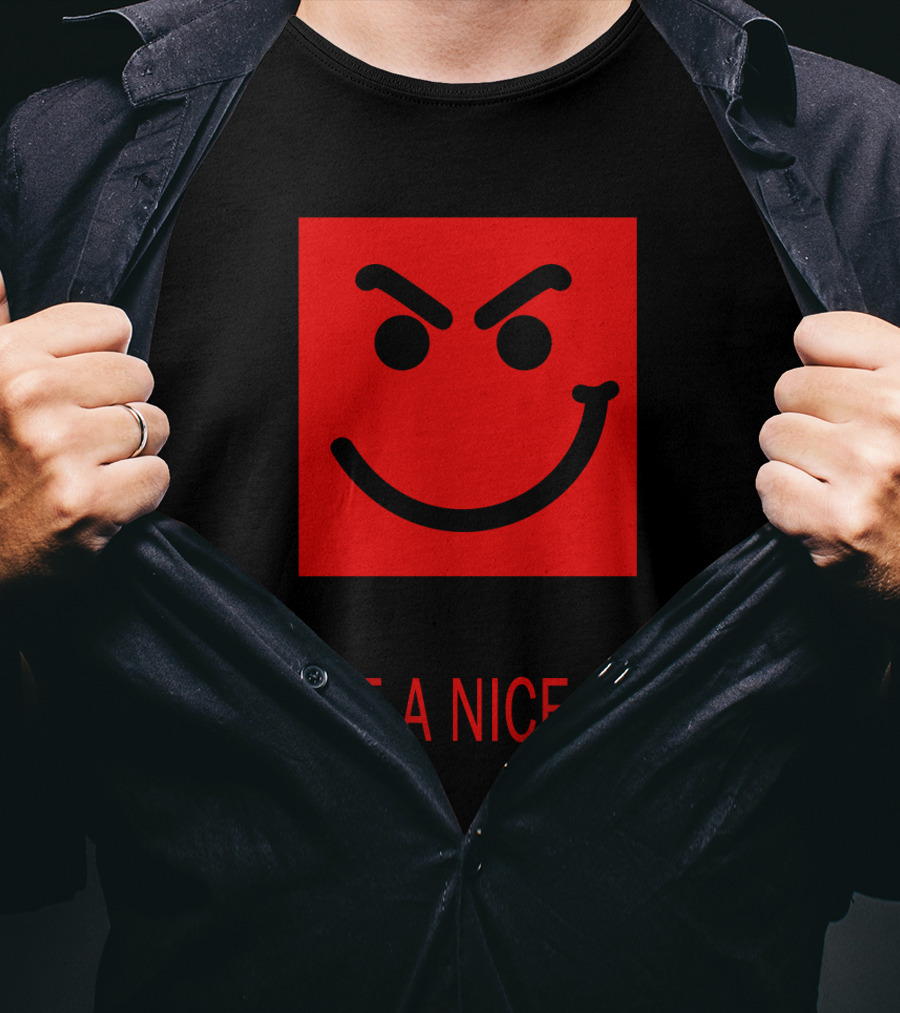 Have A Nice Day Mischievous Red Smiley Face BJV 20 T-Shirt
