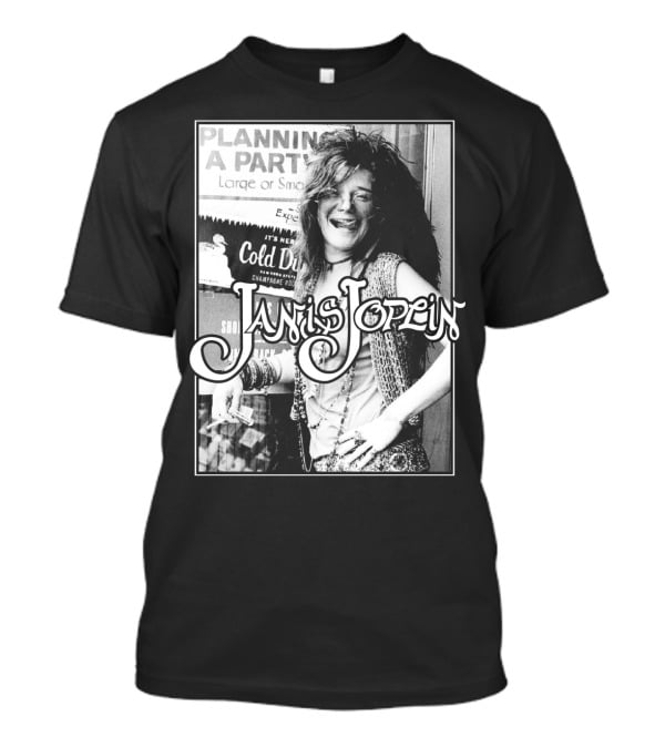 Janis Joplin Cold Drink Planning A Party T-Shirt